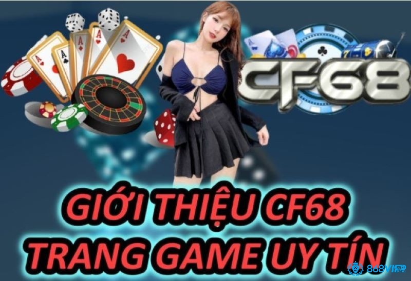 Tải Game CF68 trên máy tính như thế nào?