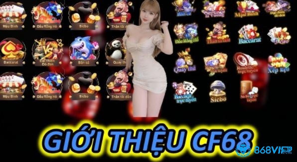 Tìm hiểu về cổng game CF68 và cách tải game CF68