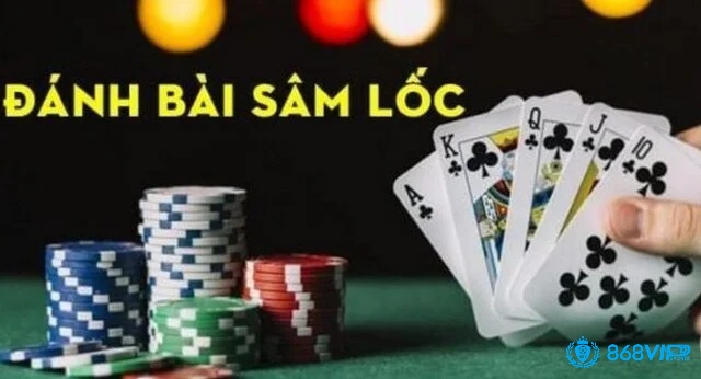 Luật chơi sâm lốc cần nắm vững để có cách chơi hiệu quả